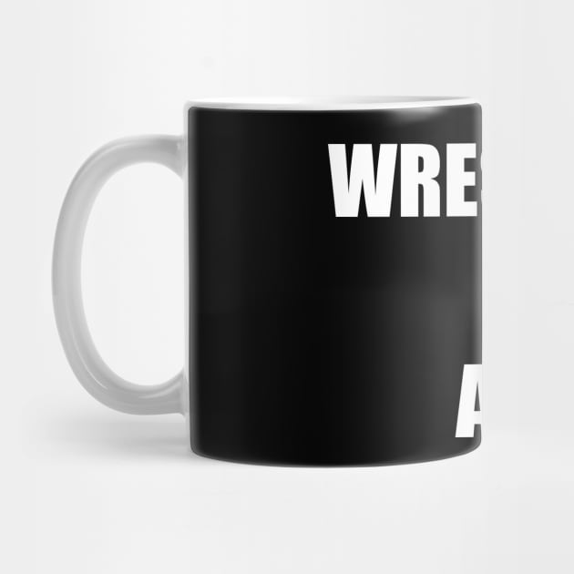 Wrestling is Art by Nerdlight Shop